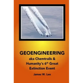 Geoengineering aka Chemtrails: Investigation Into Humanities 6th Great Extinction Event (B&W)