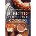 Celtic Folklore Cooking