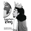 Superhero King