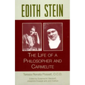 Edith Stein: The Life of a Philosopher and Carmelite