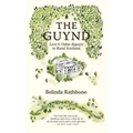 The Guynd: Love & Other Repairs in Rural Scotland