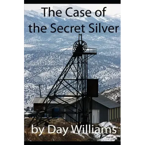 The Case of the Secret Silver