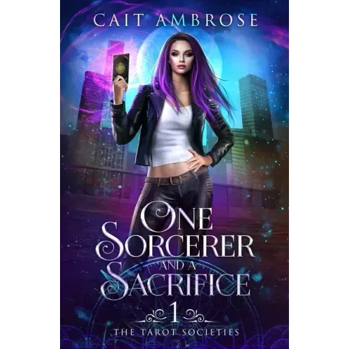 One Sorcerer and a Sacrifice: An Urban Fantasy Romance