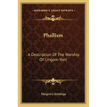 Phallism: A Description of the Worship of Lingam-Yoni