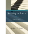 Keeping in Touch: Christian Formation and Teaching