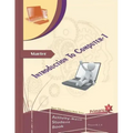 An Introduction to Computers: Volume One