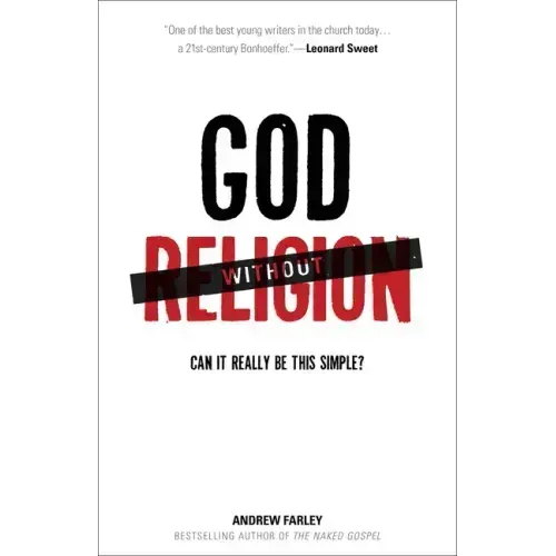 God Without Religion: Can It Really Be This Simple?