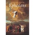 The Holy Epistle to the Ephesians: Sermons from a Messianic Jewish Approach