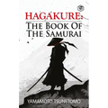 Hagakure: The Book of the Samurai