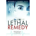 Lethal Remedy