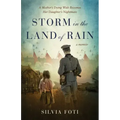Storm in the Land of Rain: A Mother's Dying Wish Becomes Her Daughter's Nightmare