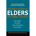 The Biblical Role of Elders for Today's Church