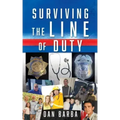 Surviving The Line Of Duty