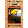Secrets from a Rose Rustler's Handbook: Rose Propagation for Fun and Profit