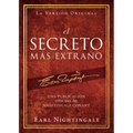 El Secreto Más Extraño: Una Publicación Oficial de Nightingale Conant