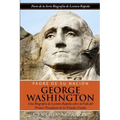 Padre de su Nación - George Washington: Una Biografía de Lectura Rápida sobre la Vida del Primer Presidente de los Estados Unidos