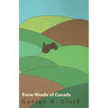 Farm Weeds Of Canada