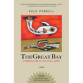 The Great Bay: Chronicles of the Collapse