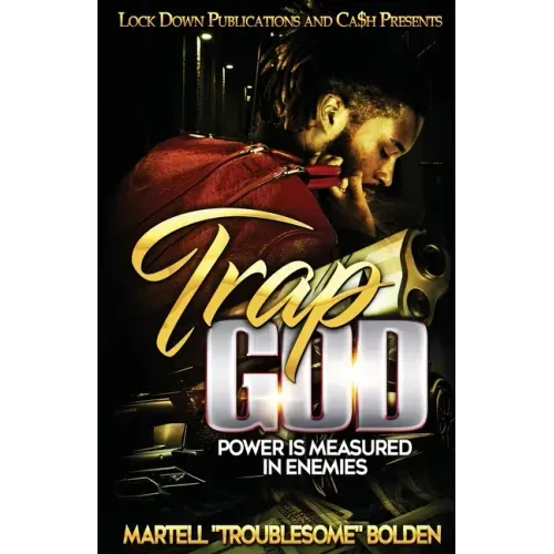 Trap God: Power is Measured in Enemies