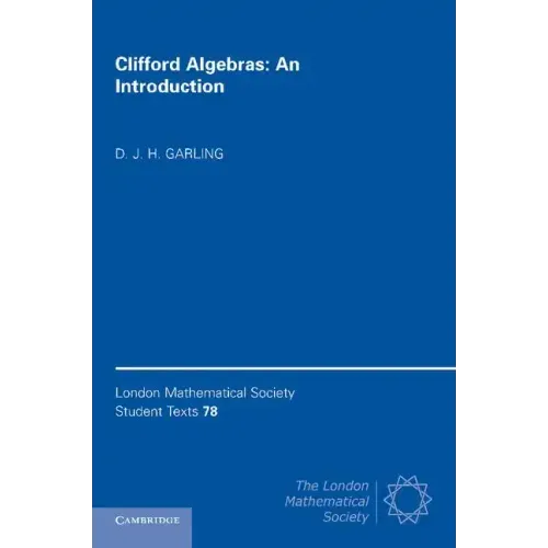 Clifford Algebras: An Introduction