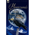 Montezuma's Castle and Other Weird Tales