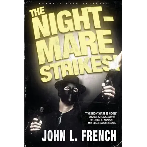 The Nightmare Strikes