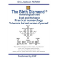 THE BIRTH DIAMOND NUMEROLOGICAL CHART - Book and Workbook