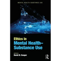Ethics in Mental Health-Substance Use