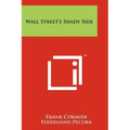 Wall Street's Shady Side