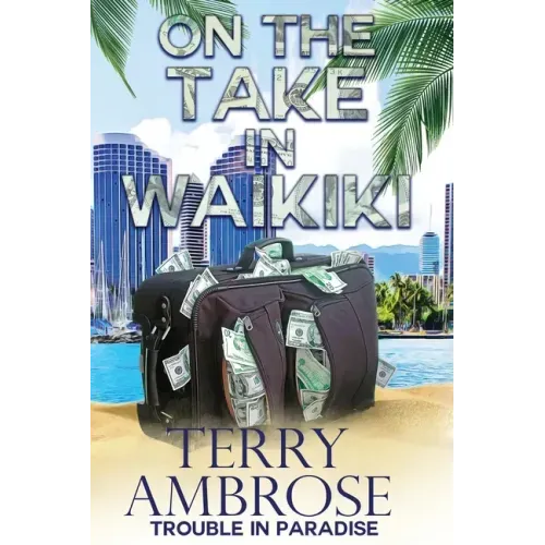 On the Take in Waikiki