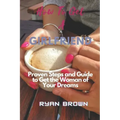 How to Get a Girlfriend: Proven Steps and Guide to Get the Woman of Your Dreams