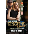 Carl Weber's Kingpins: Queens 2: The Kingdom