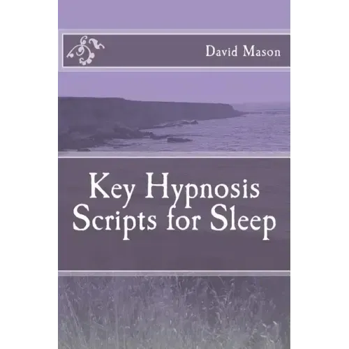 Key Hypnosis Scripts for Sleep