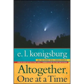 Altogether, One at a Time