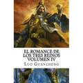 El Romance de los tres reinos, Volumen IV: Cao Cao parte la flecha solitaria