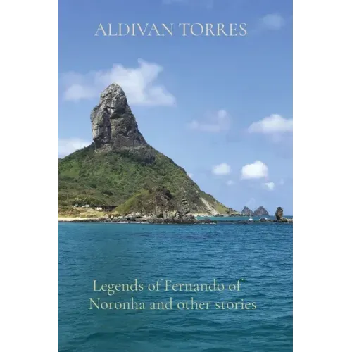 Legends of Fernando of Noronha and other stories