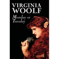 Monday or Tuesday by Virginia Woolf, Fiction, Classics, Literary, Short Stories