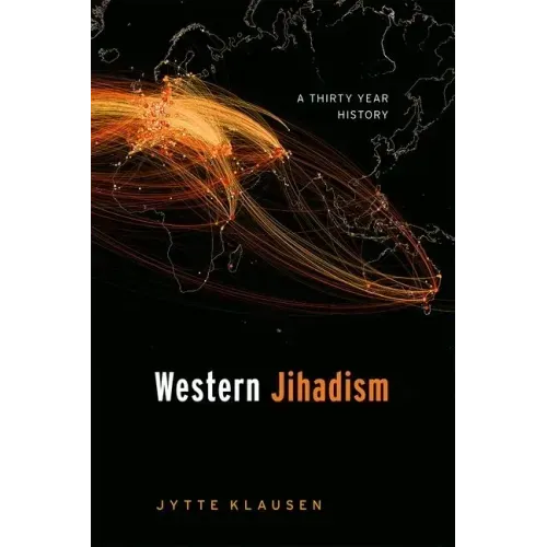 Western Jihadism: A Thirty Year History