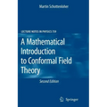 A Mathematical Introduction to Conformal Field Theory
