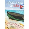 Conociendo a Cuba: mit Kurzgeschichten in spanischer Sprache Kuba entdecken