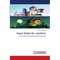 Super States for rotations