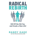 Radical Rebirth