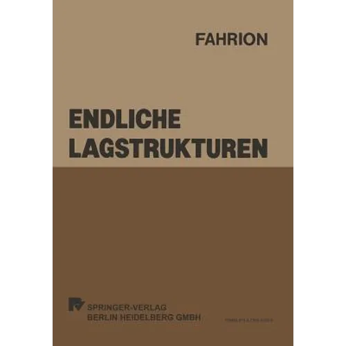 Endliche Lagstrukturen: Klassifizierung Und Schätztheoretische Behandlung Von Spline-Lags