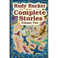 Complete Stories, Volume Two: 2007-2024