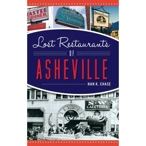 Lost Restaurants of Asheville