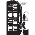 The Eye of the Beholder