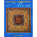 Machine Embroidery and More