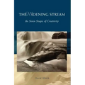 The Widening Stream: The Seven Stages of Creativity