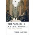 The World Is a Book, Indeed: Writing, Reading, and Traveling
