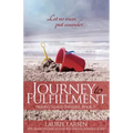 Journey to Fulfillment